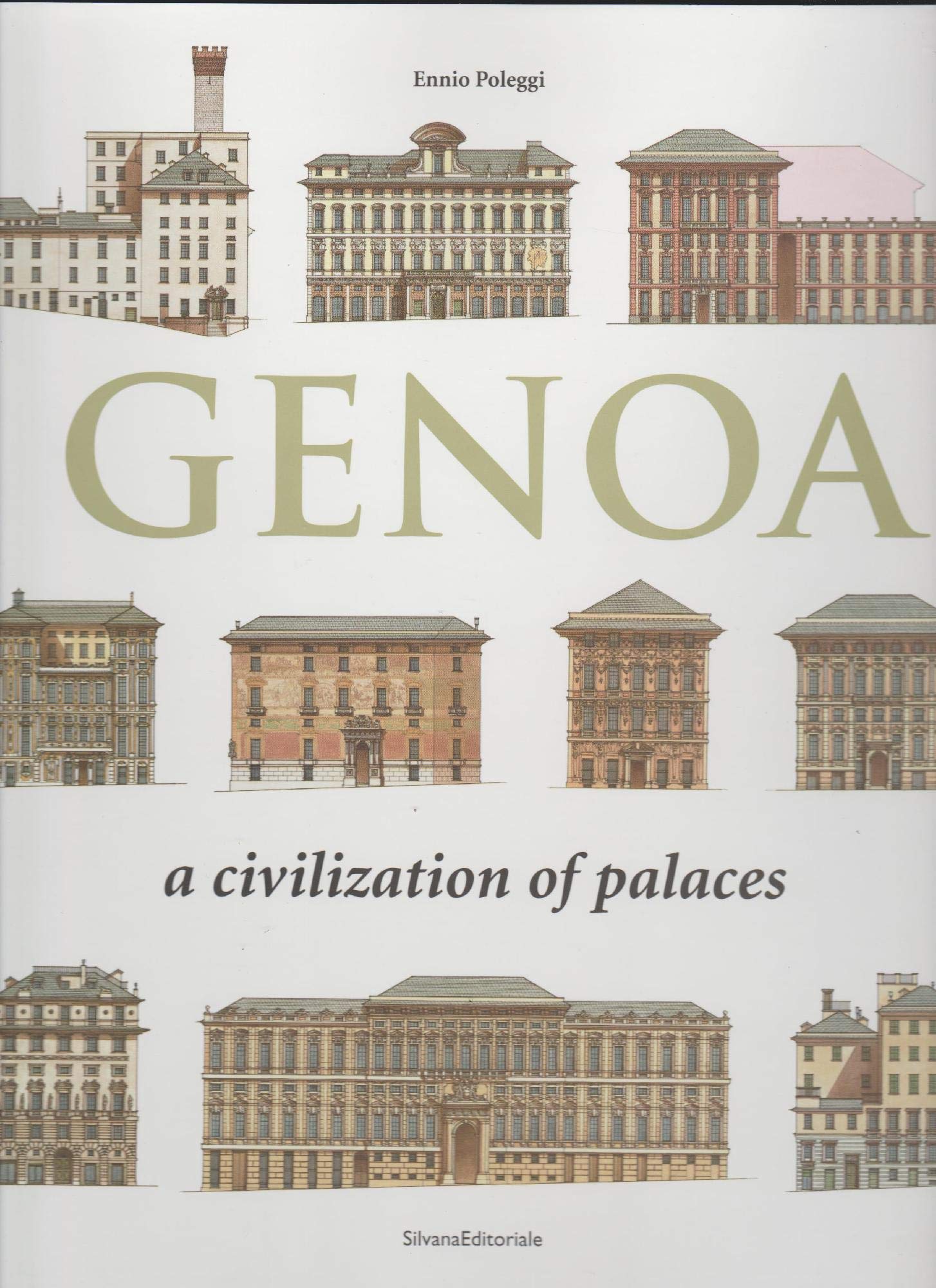 Genova: A Civilization of Palaces Architecture