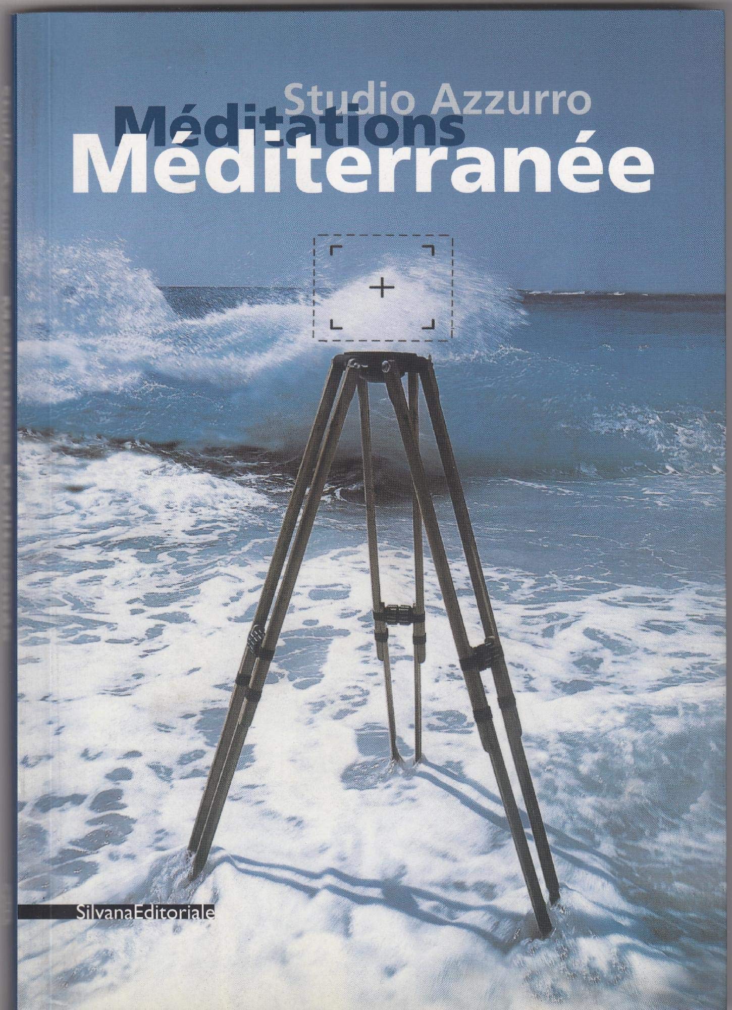 Studio Azzurro: Mediterranean Meditations book