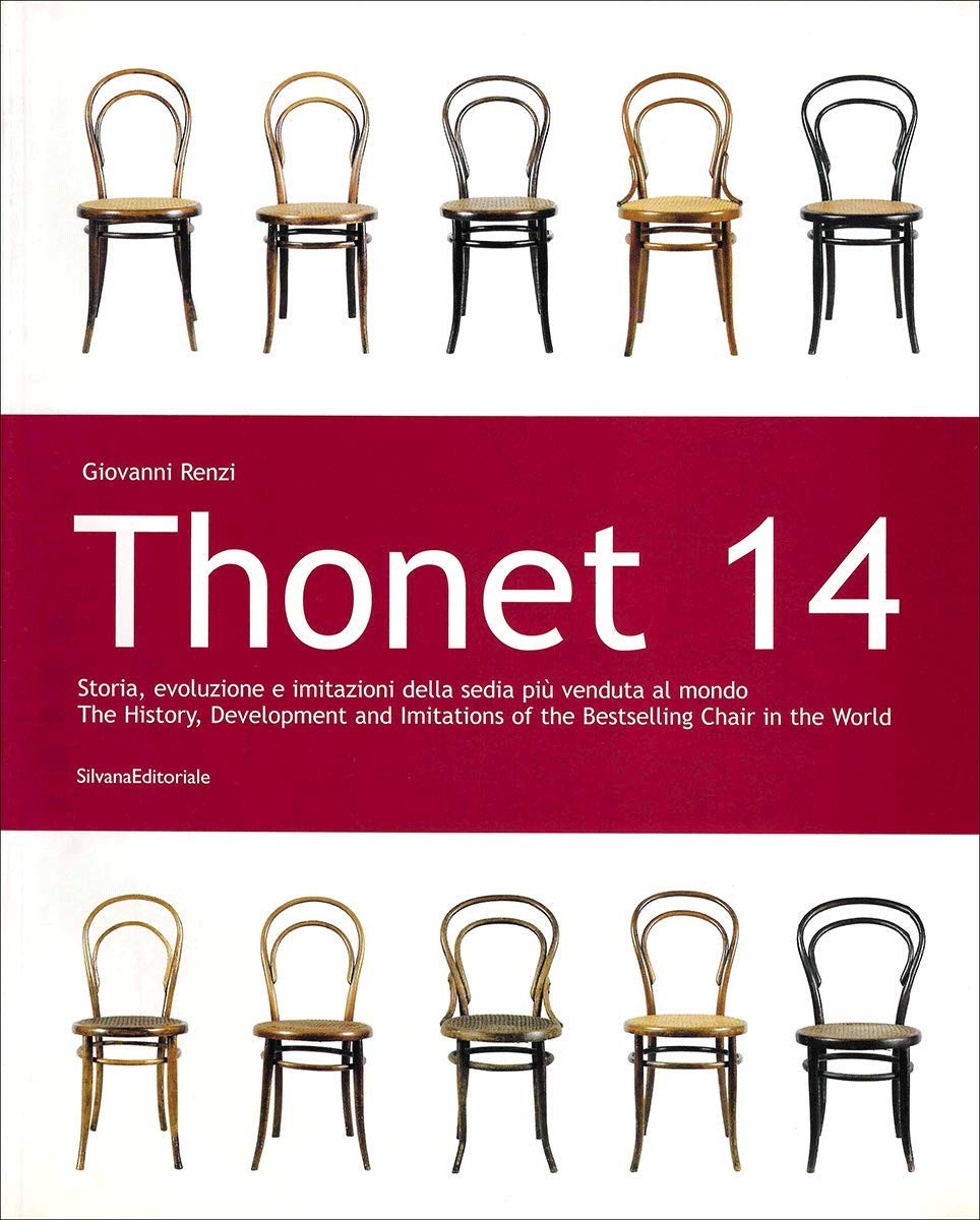 Thonet 14: History, Development and Imitations of the Best-selling Chair in the World Film, Art & Culture