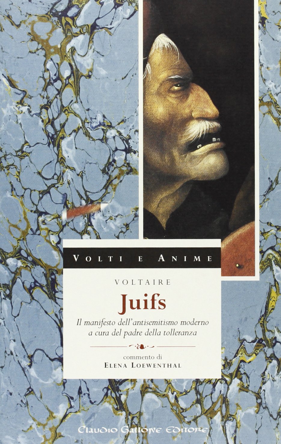 Juifs. Il manifesto dell'antisemitismo moderno a cura del padre della tolleranza book