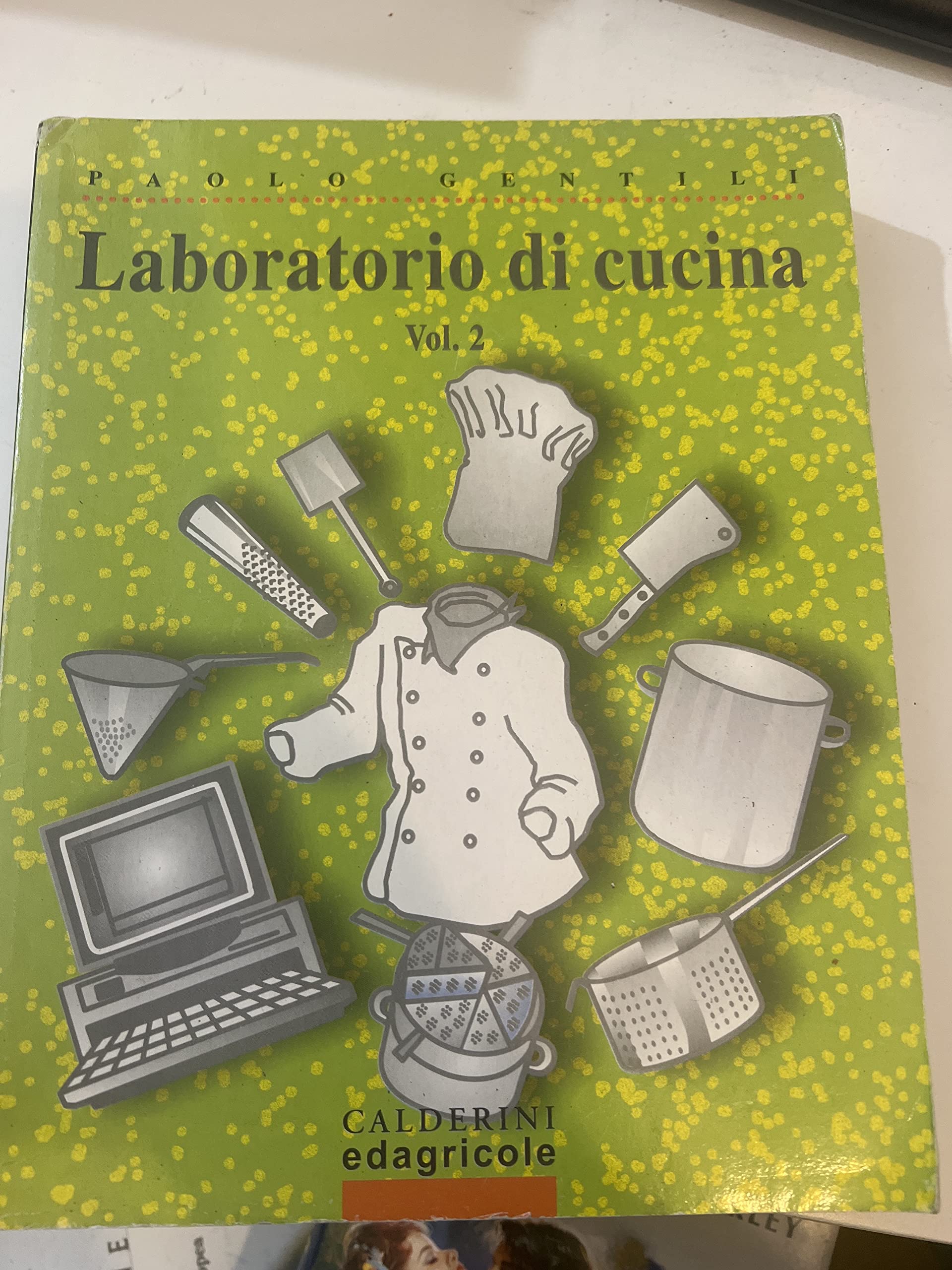 Laboratorio di cucina. Per gli Ist. Professionali (Vol. 2) book