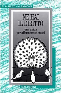 Ne hai il diritto. Una guida per affermare se stessi (Il lago) Lifestyle
