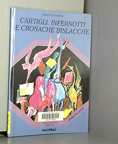 Cartigli, infernotti e cronache... (I nuovi ottagoni) Novels & Short Stories