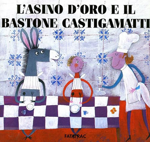 L'asino d'oro e il bastone castigamatti book
