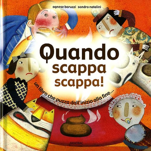 Quando scappa scappa! Un libro che puzza dall'inizio alla fine... book