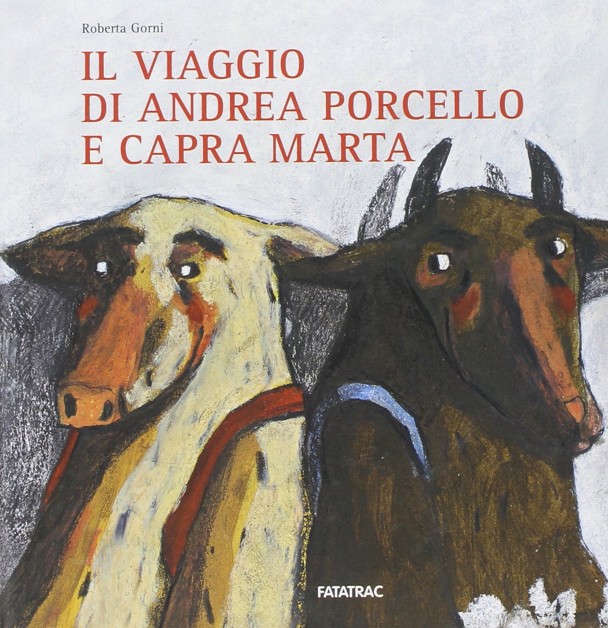 Il viaggio di Andrea porcello e capra Marta. Ediz. illustrata (Albi d'autore) Parents & Children