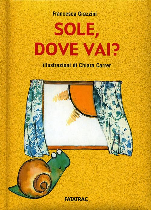 Sole, dove vai? Children's books