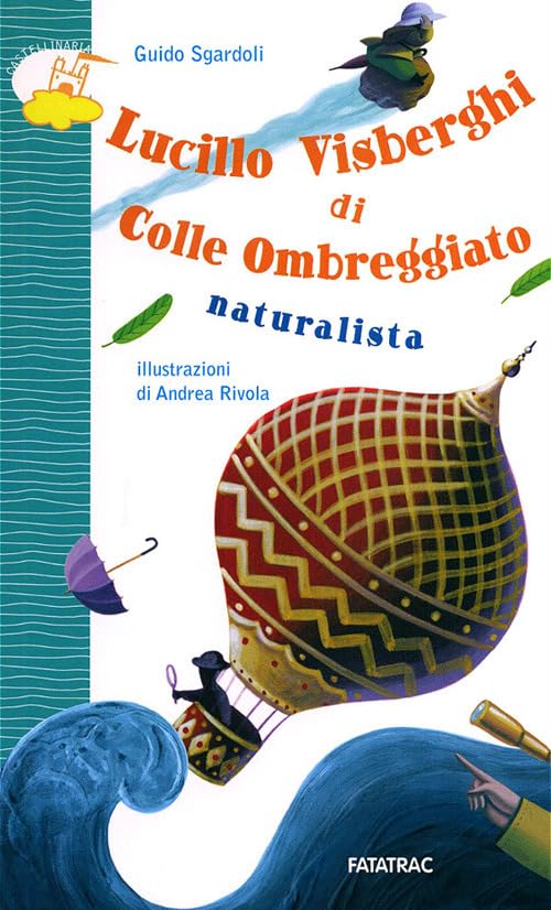 Lucillo Visberghi di colle ombreggiato naturalista book