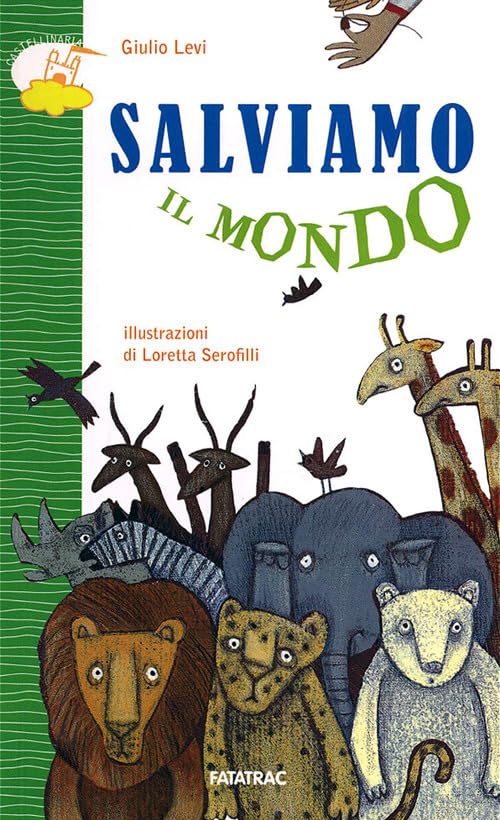 Salviamo il mondo book