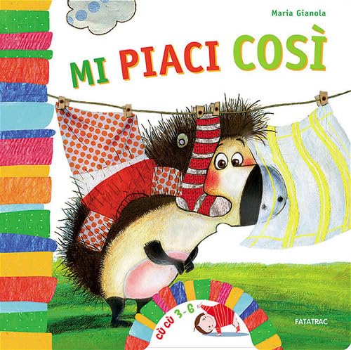 Mi piaci così. Ediz. illustrata book