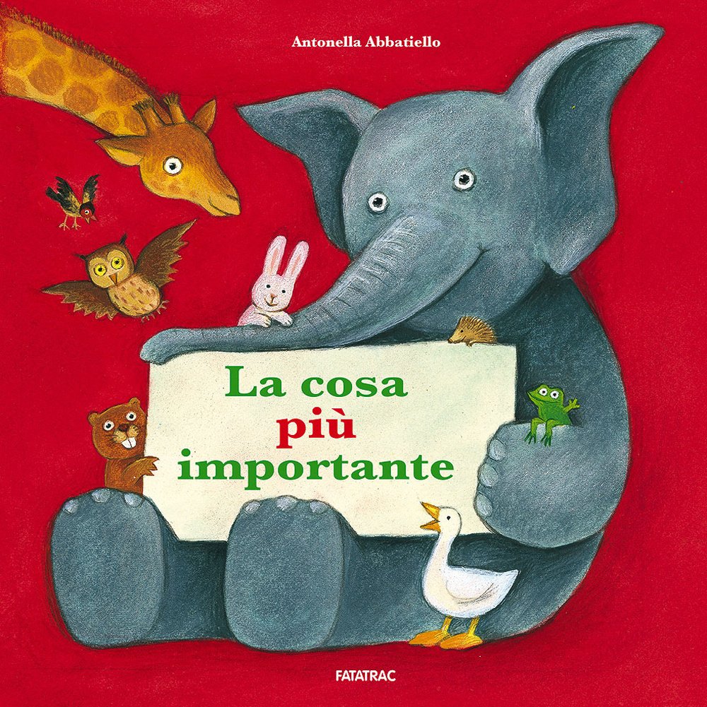 La cosa più importante Children's books
