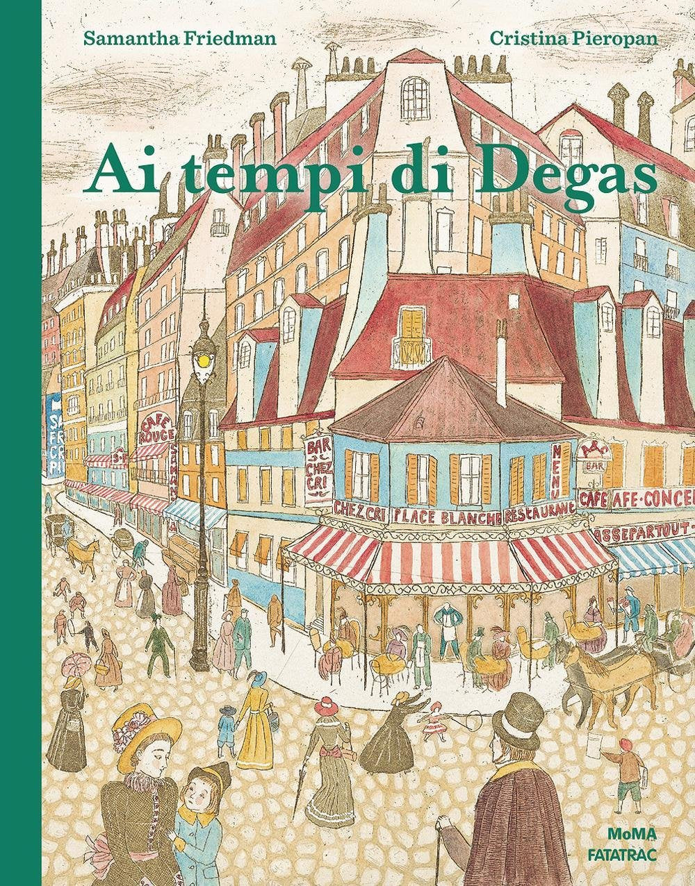 Ai tempi di Degas (Grandi albi MOMA) Non-fiction