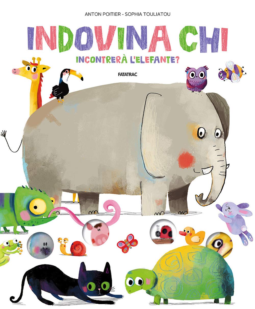 Indovina chi incontrerà l'elefante? (Cù Cù 3-5) Tiptoi & Games