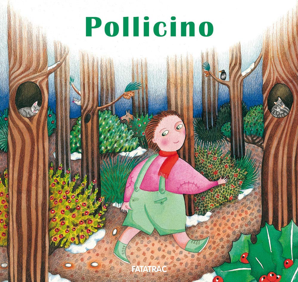 Pollicino. Nuova ediz. book