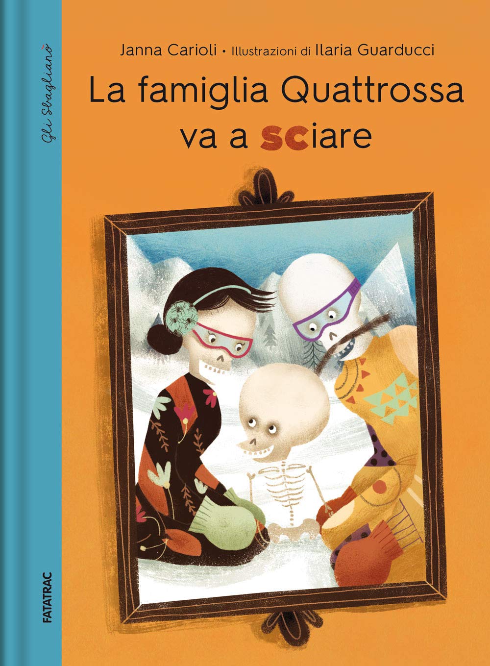 La famiglia Quattrossa va a sciare. Dizionario degli errori Novels & Short Stories