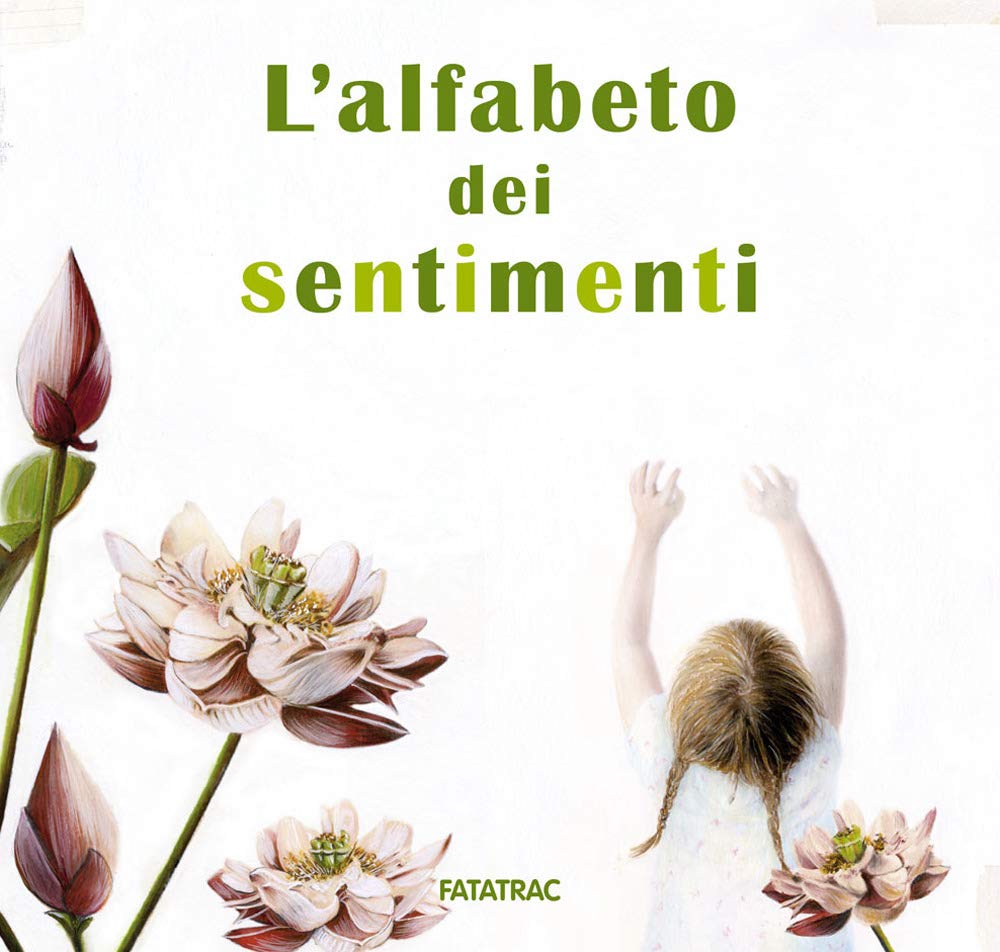 L'alfabeto dei sentimenti. Ediz. a colori book