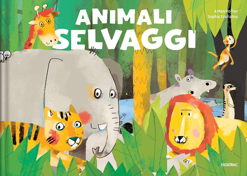 Animali selvaggi. Ediz. a colori book