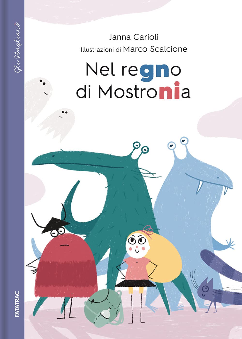 Nel regno di Mostronia book
