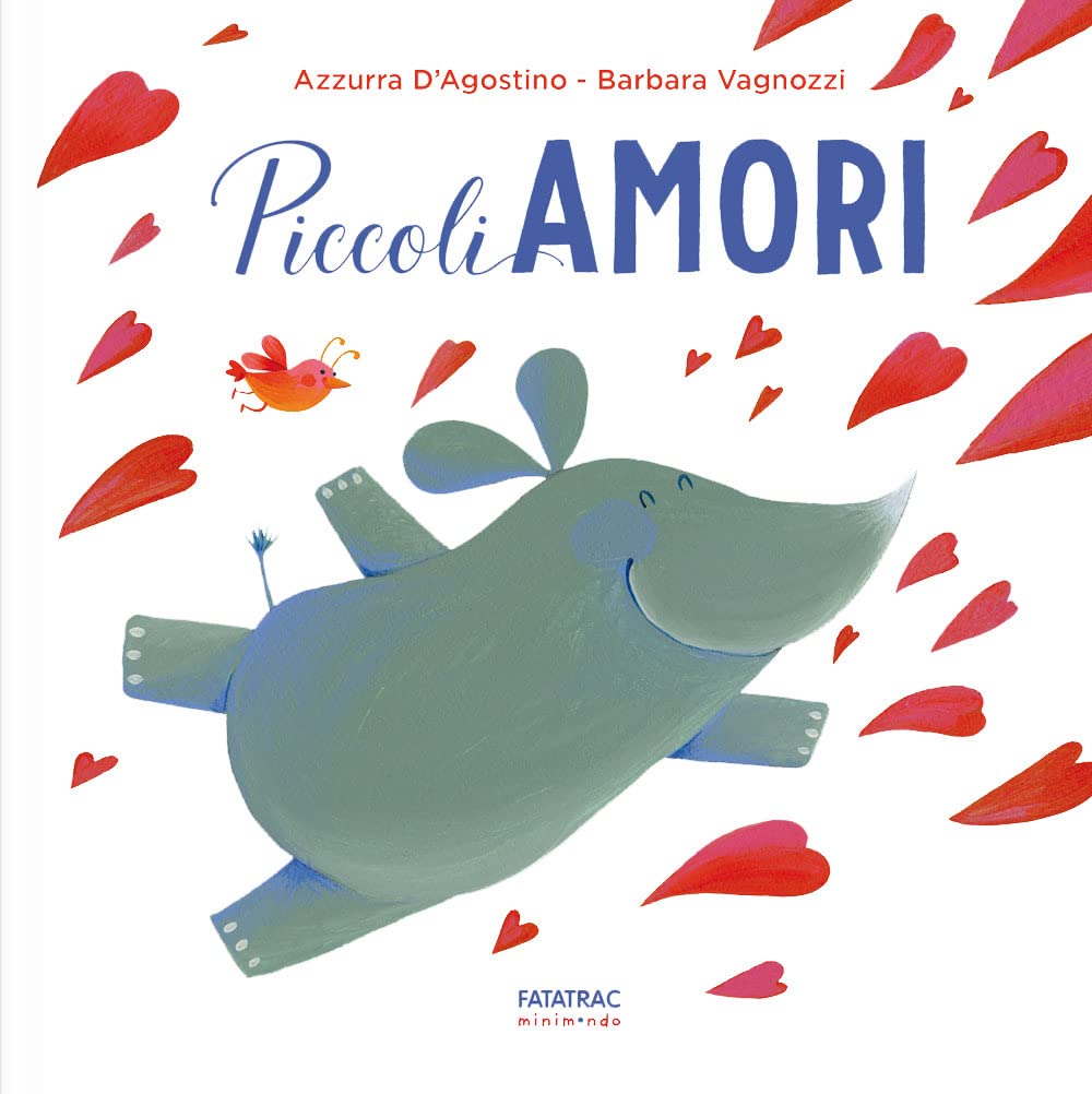 Piccoli amori. Ediz. a colori book