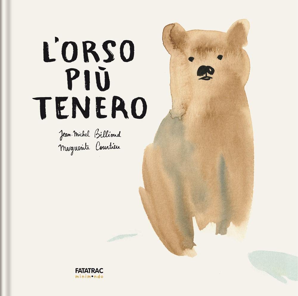 L'orso più tenero. Ediz. a colori book