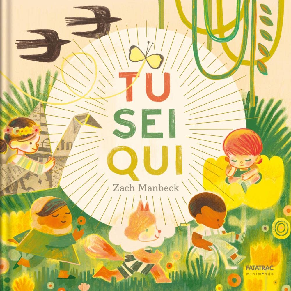 Tu sei qui. Ediz. a colori book