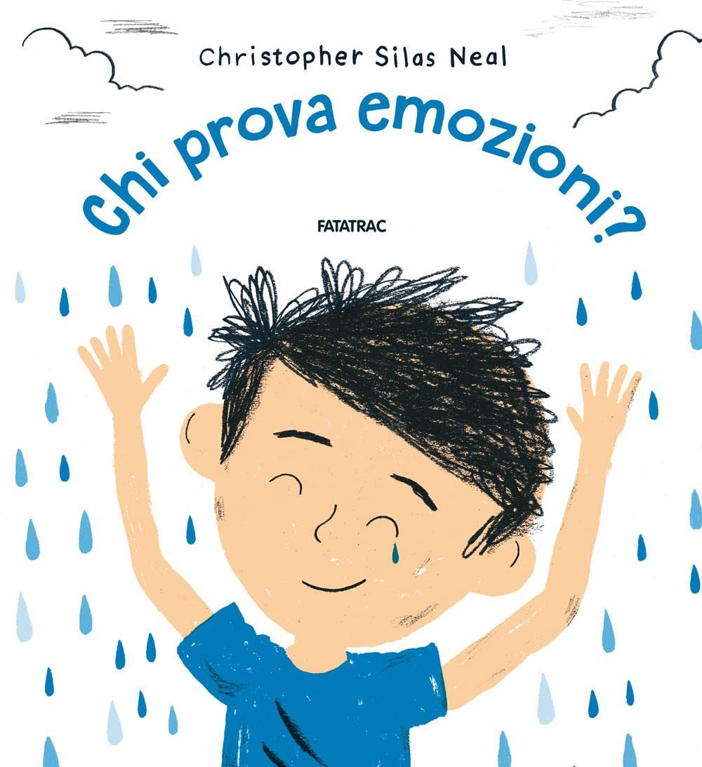 Chi prova emozioni? Proprio tutti.... Ediz. a colori book