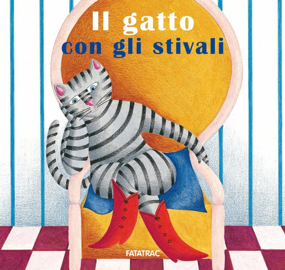 Il gatto con gli stivali. Ediz. a colori book