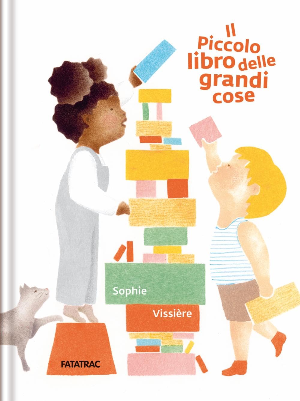 Il piccolo libro delle grandi cose. Ediz. a colori book