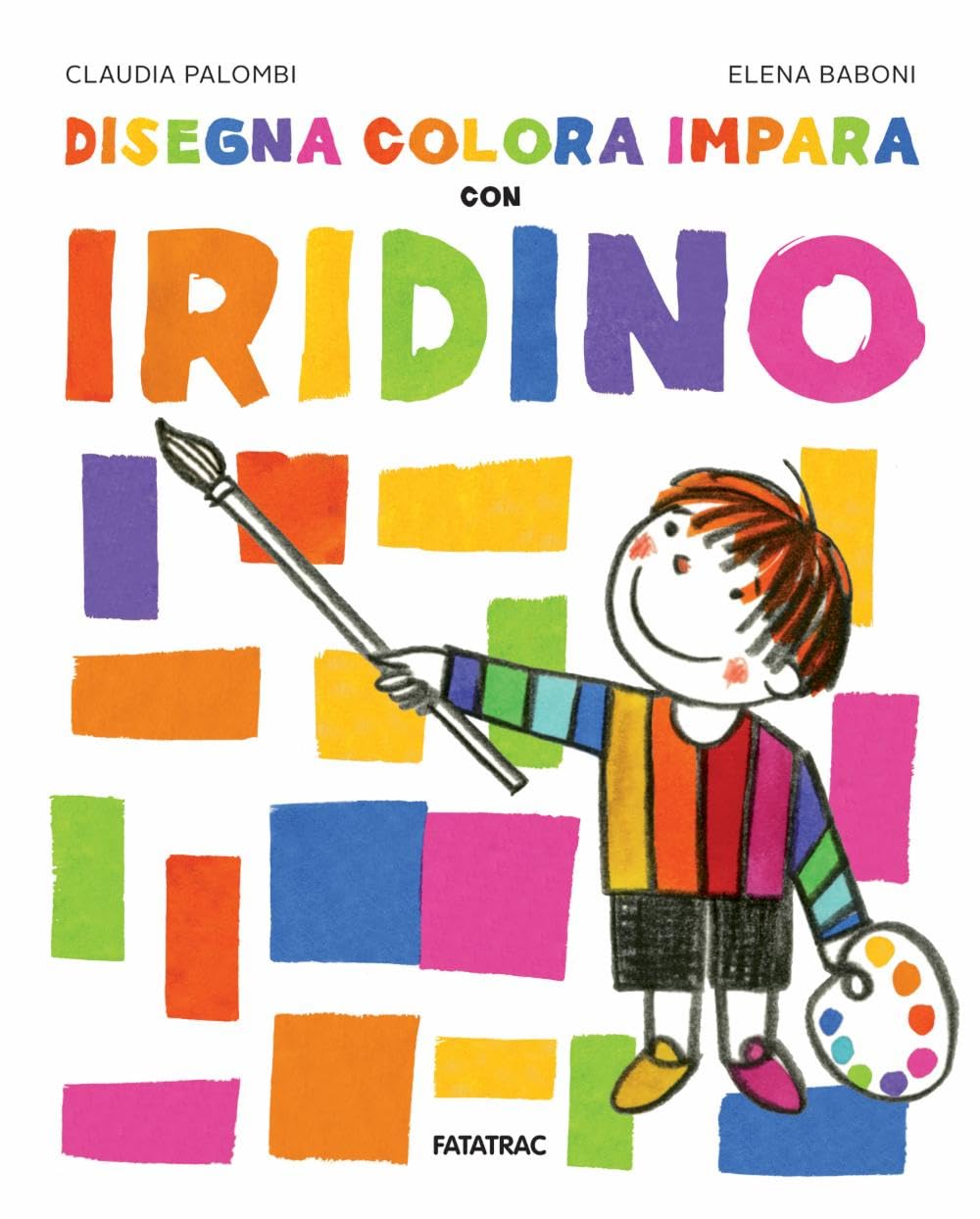 Disegna colora impara con Iridino. Ediz. a colori book