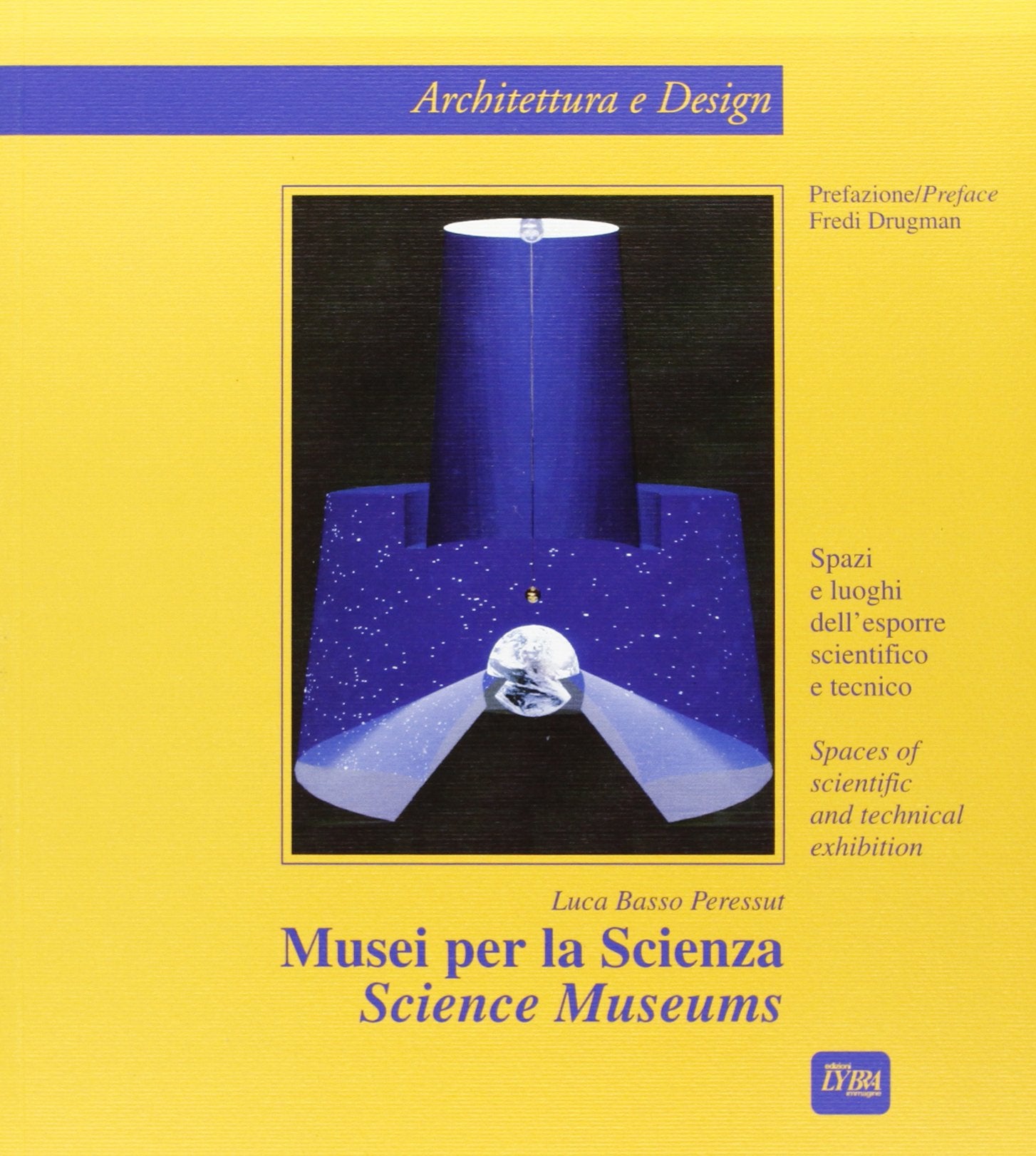 Science Museums: Spaces of Scientific and Technical Exhibition book