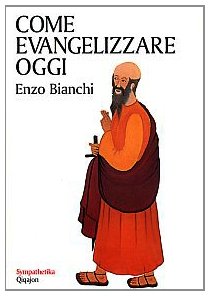 Come evangelizzare oggi (Sympathetika) Religion & Esotericism