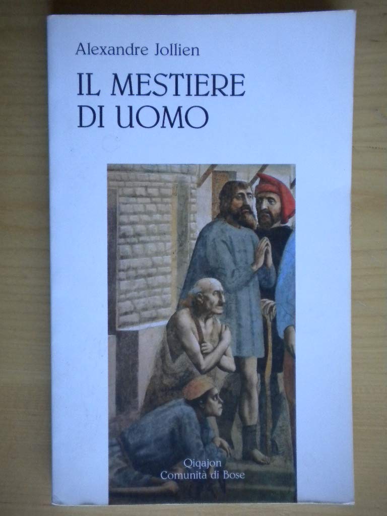 Il mestiere di uomo Religion & Esotericism