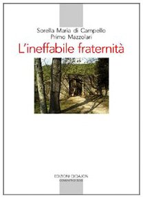L'ineffabile fraternità. Carteggio (1925-1959) book