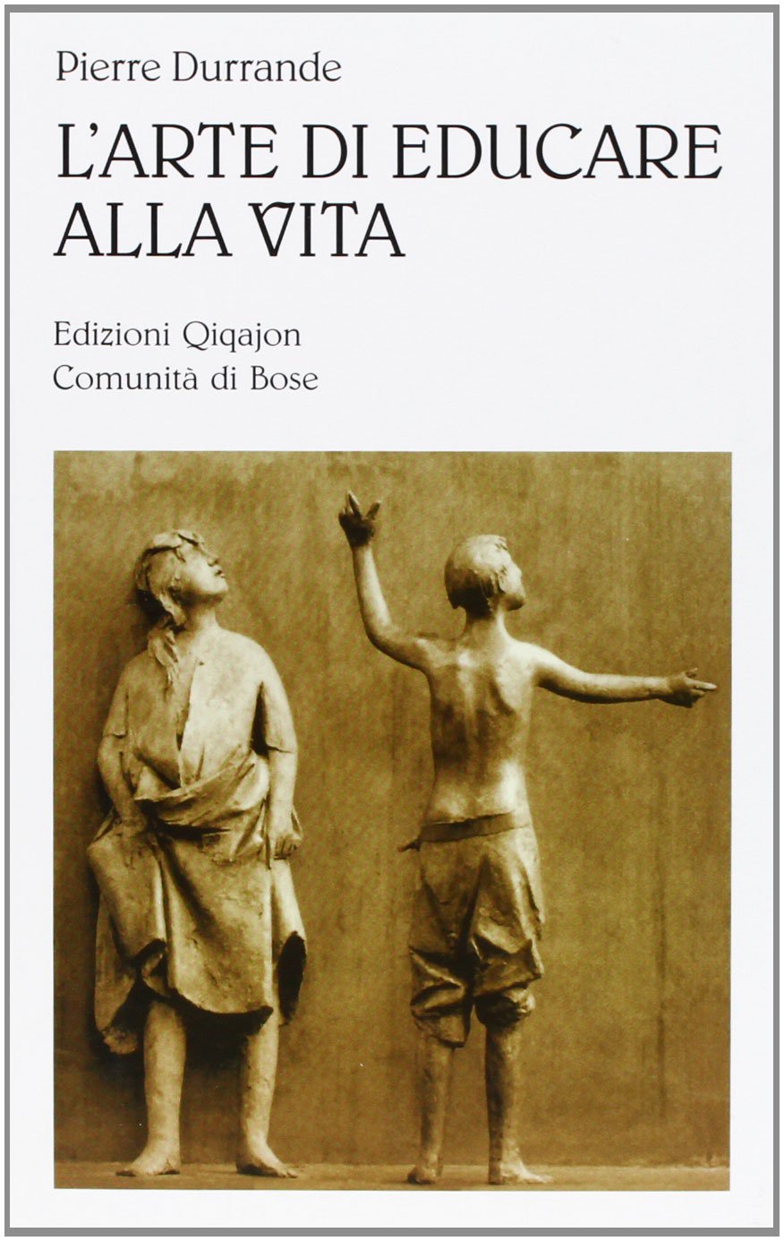 L'arte di educare alla vita book