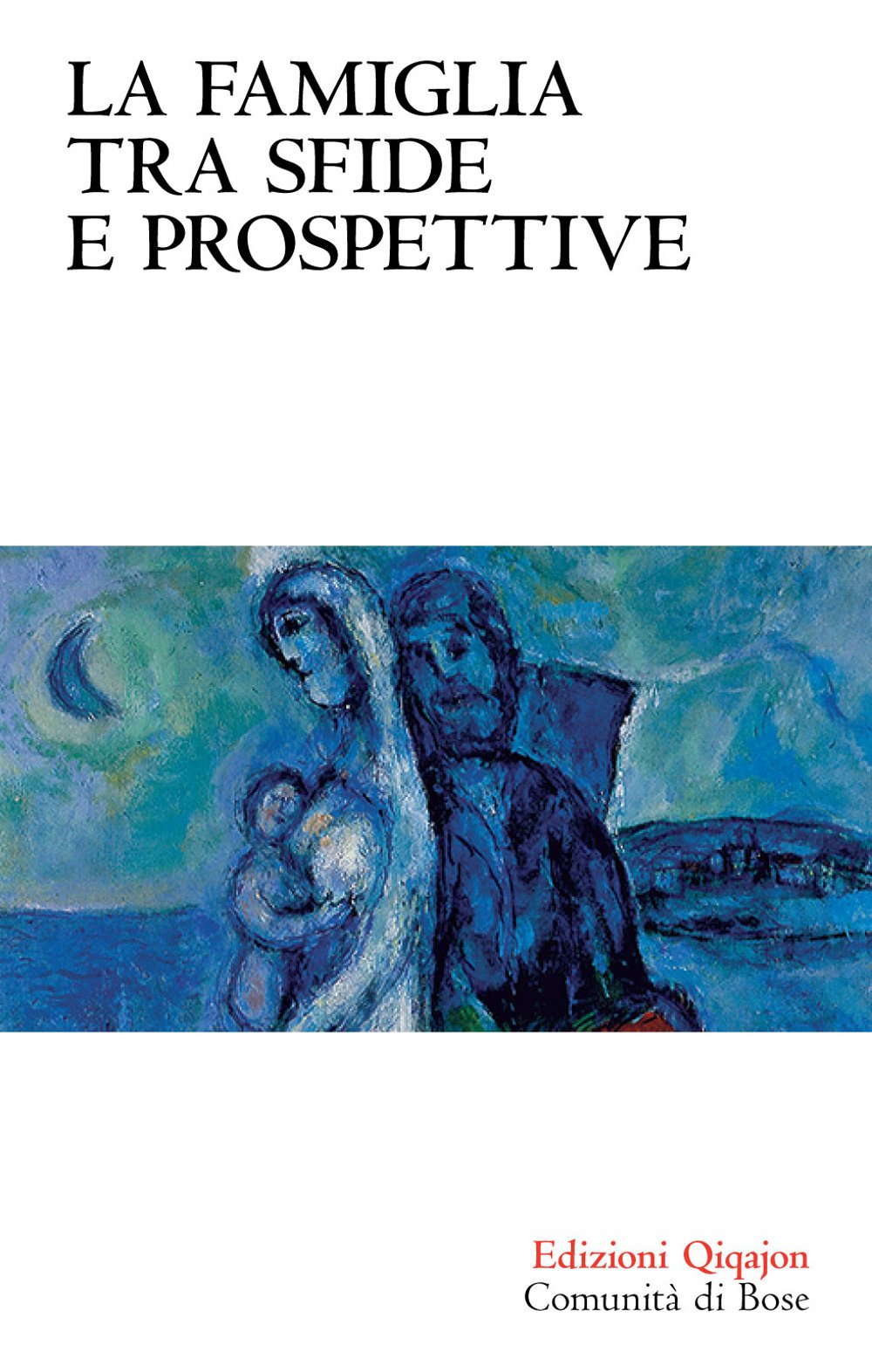 La famiglia tra sfide e prospettive book