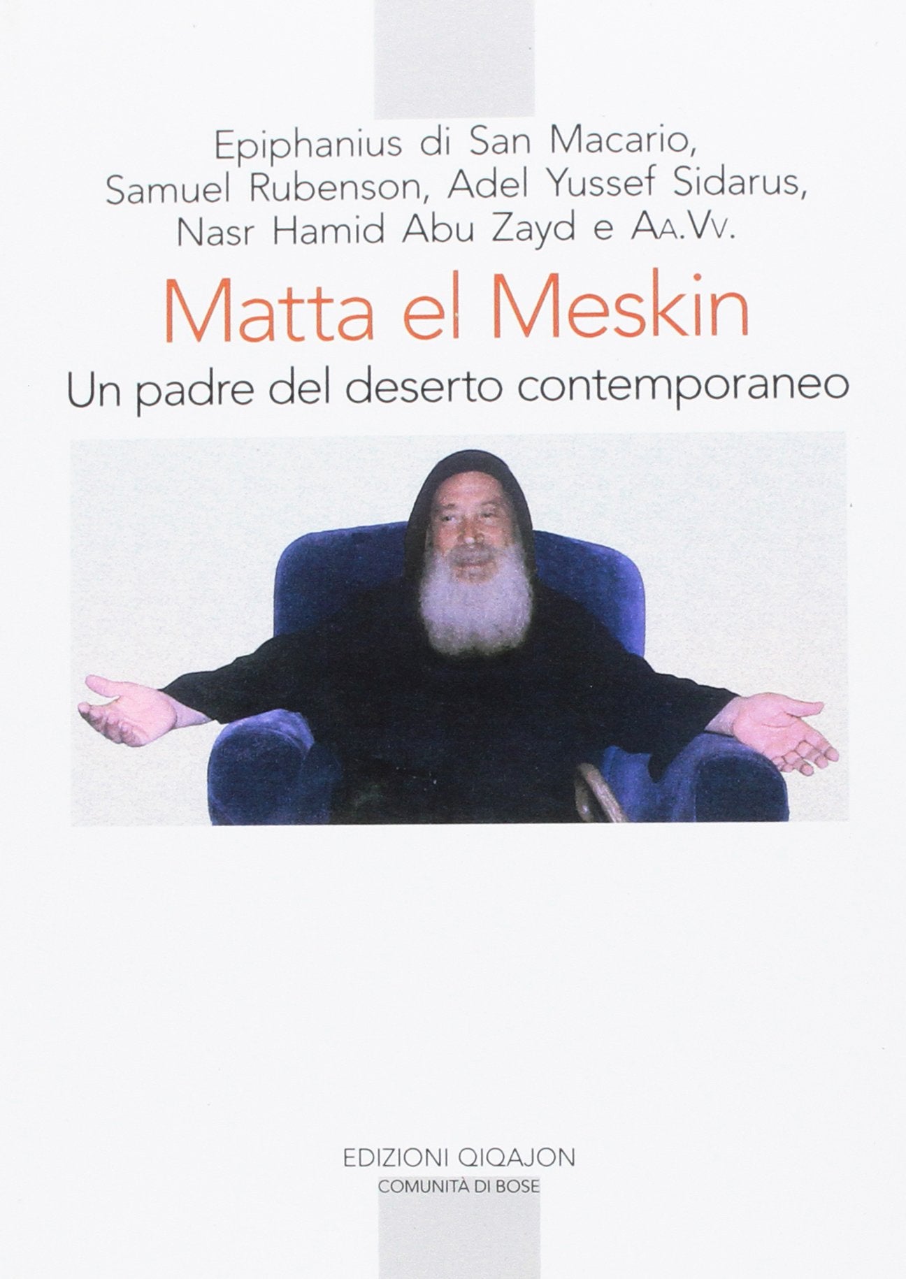 Matta el Meskin. Un padre del deserto contemporaneo book