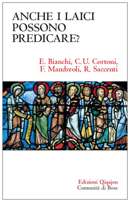Anche i laici possono predicare? (Sequela oggi) Religion & Esotericism