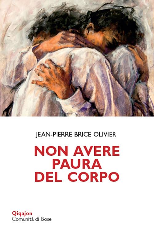 Non avere paura del corpo book