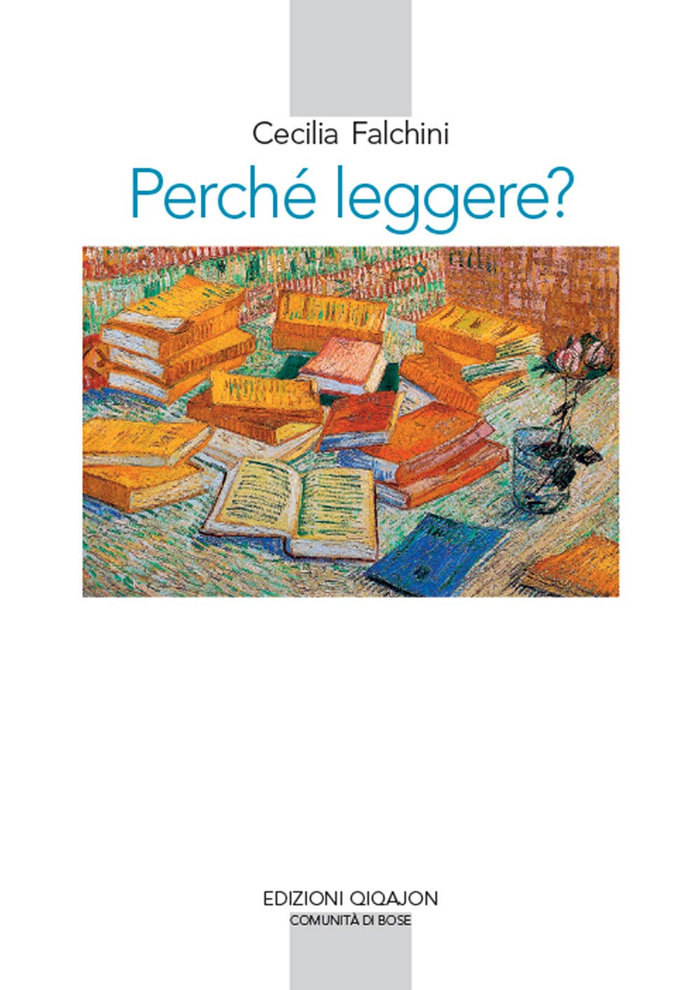 Perché leggere? Lettura e vita spirituale book
