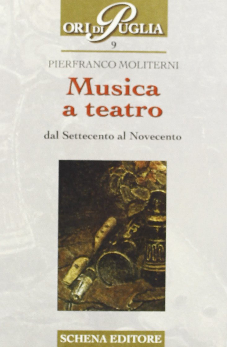 Musica a teatro dal Settecento al Novecento Film, Art & Culture