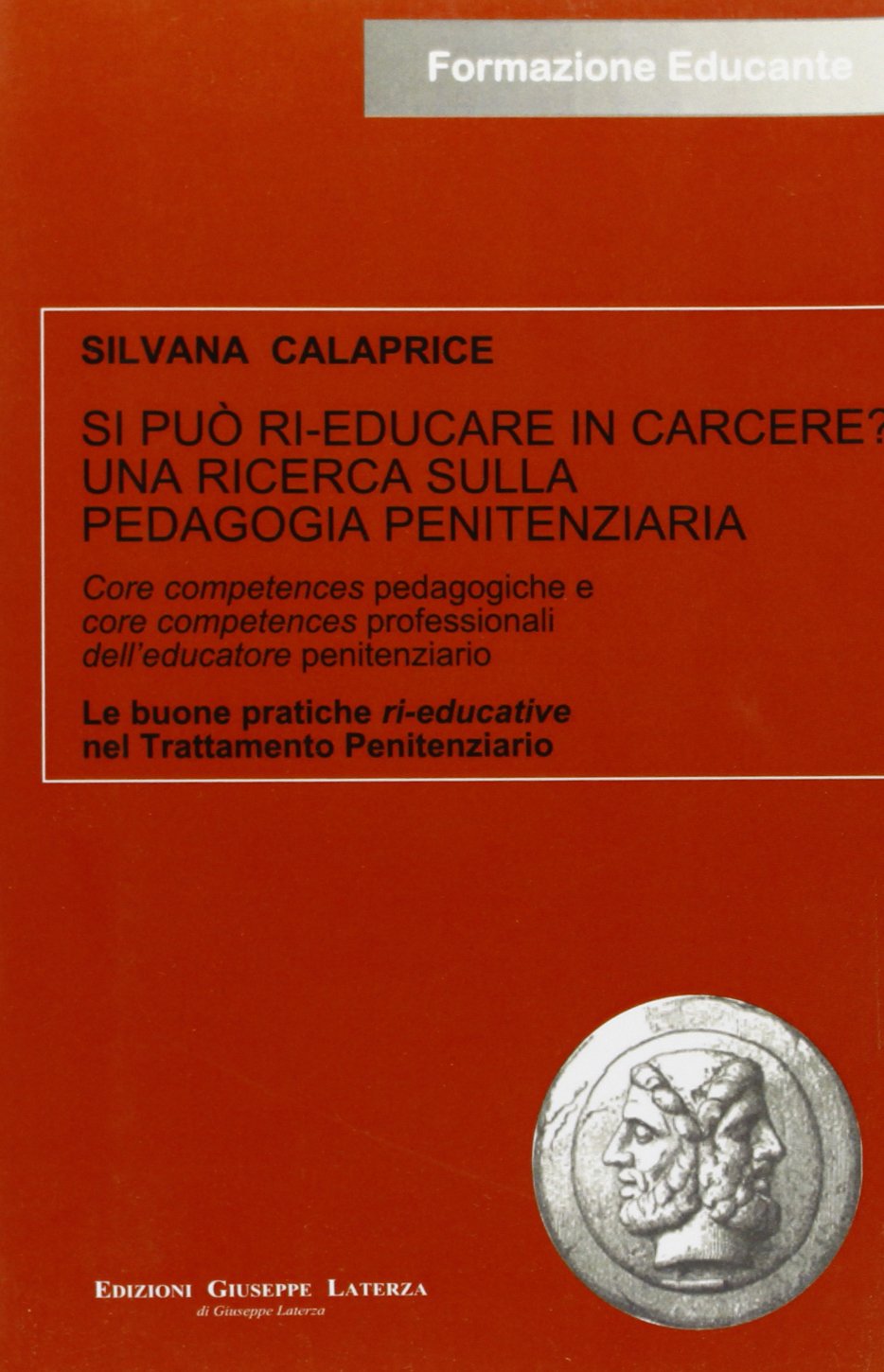 Formazione educante tra lavoro e età adulta. La formazione dei formatori oltre le competenze book