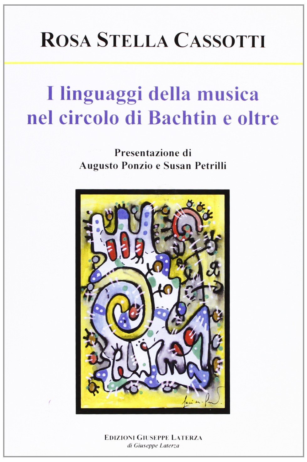I linguaggi della musica nel circolo di Bachtin e oltre (Nel segno) Social Sciences