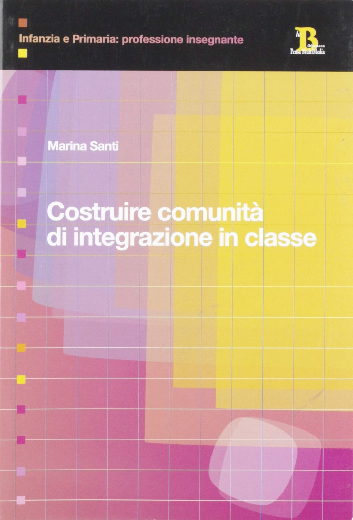 Costruire comunità di integrazione in classe book