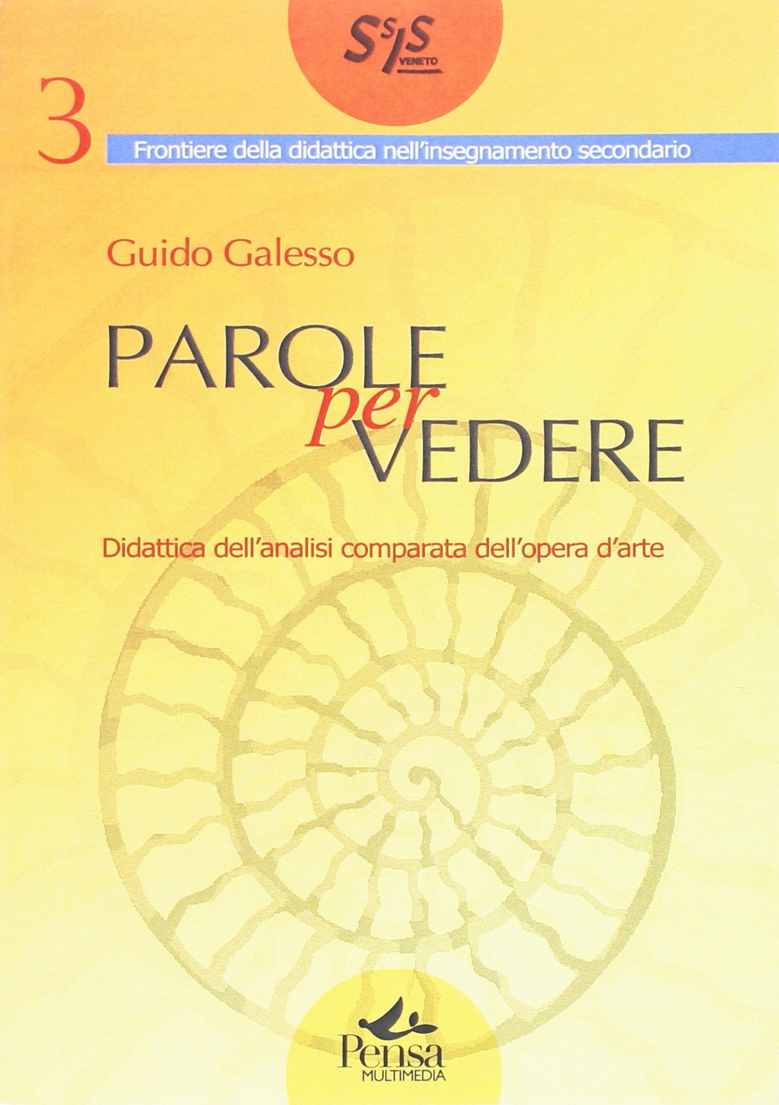Parole per vedere. Didattica dell'analisi comparata dell'opera d'arte book