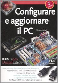 Configurare e aggiornare il PC (Pro DigitalLifeStyle) Computer Science