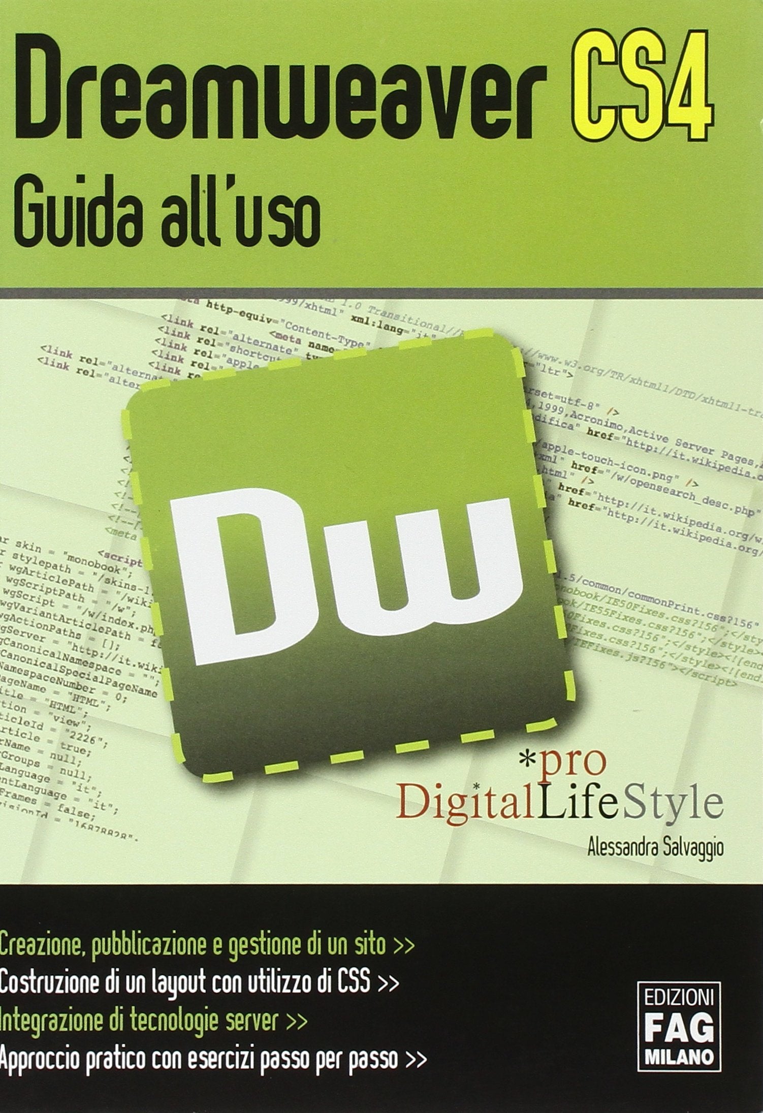 Dreamweaver CS4. Guida all'uso (Digital LifeStyle) Computer Science