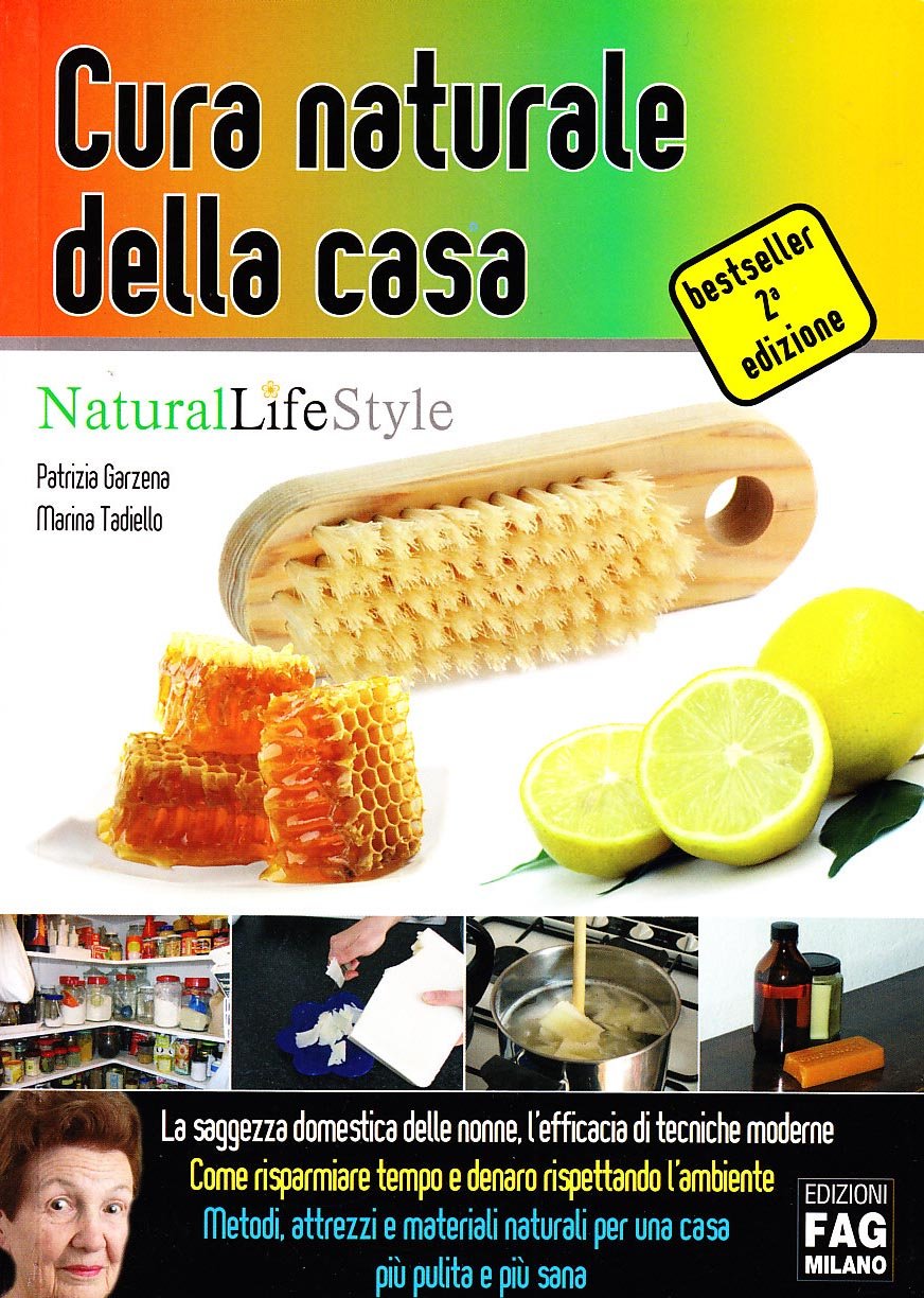 Cura naturale della casa (Natural LifeStyle) Home & Household