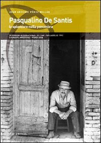 Pasqualino de Santis. Lo spledore nella penombra book