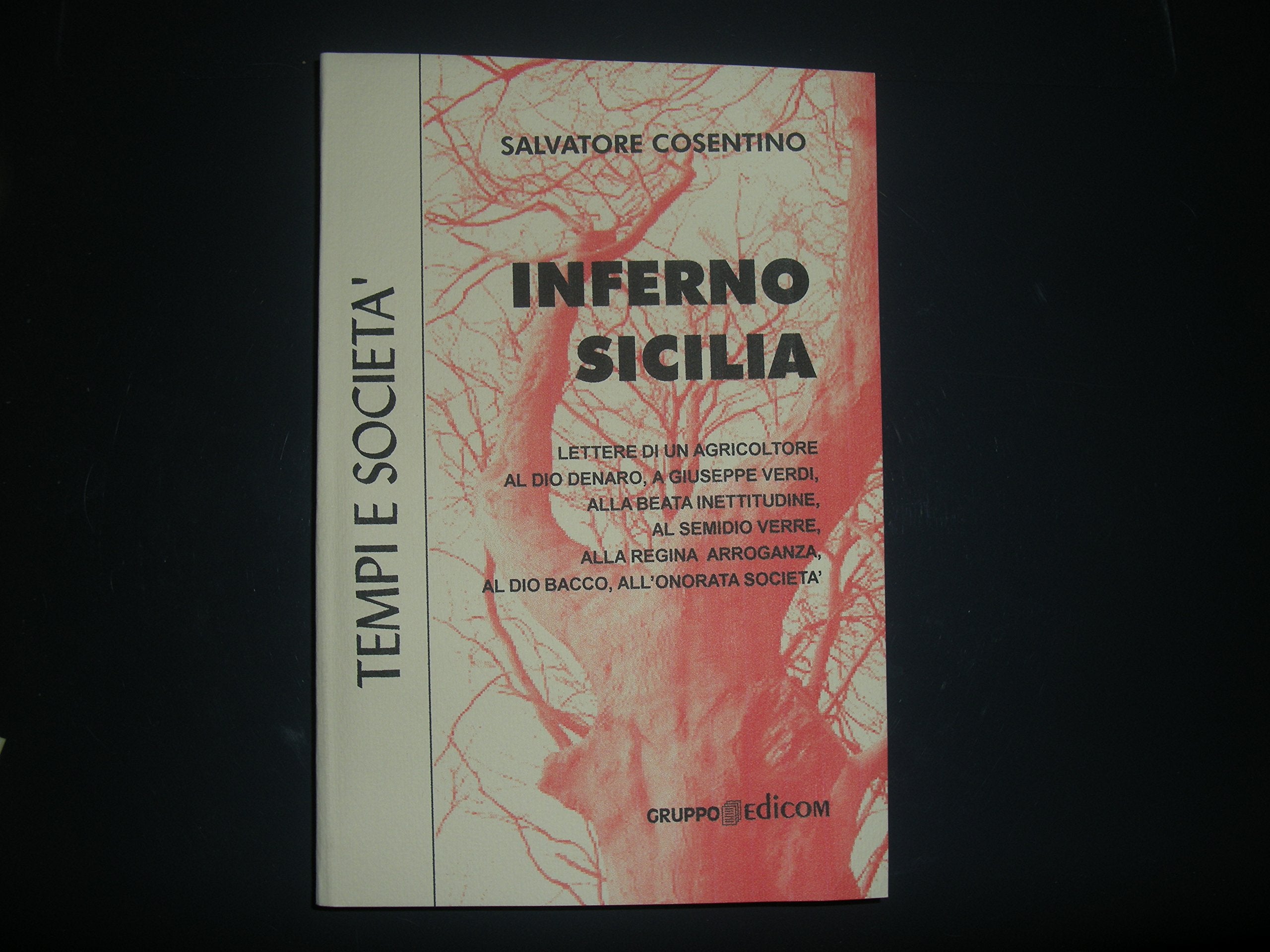 Inferno Sicilia (Tempi e società) Books