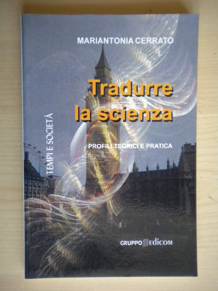 Tradurre la scienza. Profili teorici e pratica book
